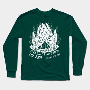 This is a Promise With a Catch Long Sleeve T-Shirt